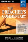 The Preacher's Commentary - Vol. 18: Isaiah 40-66 - eBook