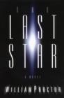 The Last Star : A Novel - eBook