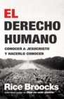 El derecho humano : Conocer a Jesucristo y hacerlo conocer - eBook