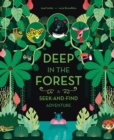 Deep in the Forest: A Seek-and-Find Adventure - Book