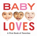 Baby Loves: A First Book of Favorites - Book