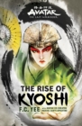Avatar, The Last Airbender: The Rise of Kyoshi (Chronicles of the Avatar Book 1) - Book