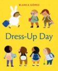 Dress-Up Day : A Board Book - Book