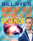 Bill Nye's Great Big World of Science - Book