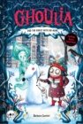 Ghoulia and the Ghost with No Name (Book #3) - Book