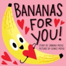 Bananas for You! : (A Hello!Lucky Book) - Book