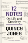 12 Notes: On Life and Creativity : On Life and Creativity - Book