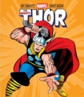 The Mighty Thor: My Mighty Marvel First Book - Book