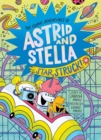 Star Struck! (The Cosmic Adventures of Astrid and Stella Book #2 (A Hello!Lucky Book)) - Book