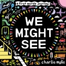 We Might See - Book