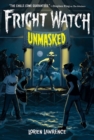 Unmasked (Fright Watch #3) - Book