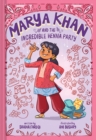 Marya Khan and the Incredible Henna Party (Marya Khan #1) - Book