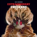 Extraordinary Chickens 2023 Wall Calendar - Book