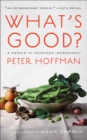 What's Good? : A Memoir in Fourteen Ingredients - Book