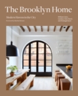 Brooklyn Home : Modern Havens in the City - Book