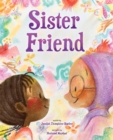 Sister Friend : A Picture Book - Book
