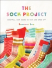 The Sock Project : Colorful, Cool Socks to Knit and Show Off - Book