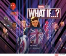 The Art of Marvel Studios’ What If...? - Book