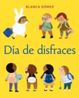 Dia de Disfraces (Dress-Up Day Spanish Edition) - Book