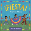 ¡Fiesta! : A Festival of Colors - Book