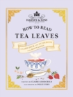 Harney & Sons How to Read Tea Leaves : A Card Deck and Guidebook for Divination - Book