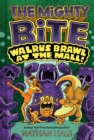 Walrus Brawl at the Mall (The Mighty Bite #2) : A Graphic Novel - Book