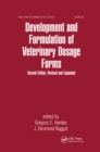 Development and Formulation of Veterinary Dosage Forms - eBook