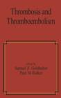 Thrombosis and Thromboembolism - eBook