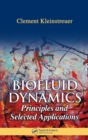 Biofluid Dynamics : Principles and Selected Applications - eBook