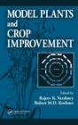 Model Plants and Crop Improvement - eBook