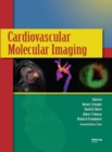 Cardiovascular Molecular Imaging - eBook