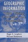 Geographic Information : Value, Pricing, Production, and Consumption - eBook