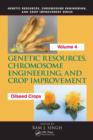 Genetic Resources, Chromosome Engineering, and Crop Improvement : Oilseed Crops, Volume 4 - eBook
