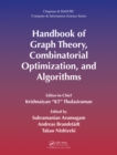 Handbook of Graph Theory, Combinatorial Optimization, and Algorithms - eBook