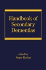 Handbook of Secondary Dementias - eBook