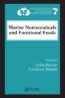 Marine Nutraceuticals and Functional Foods - eBook