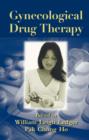 Gynecological Drug Therapy - eBook