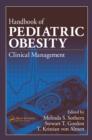Handbook of Pediatric Obesity : Clinical Management - eBook