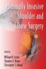 Minimally Invasive Shoulder and Elbow Surgery - eBook