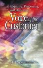 Acquiring, Processing, and Deploying : Voice of the Customer - eBook