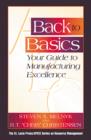 Back to Basics : Your Guide to Manufacturing Excellence - eBook