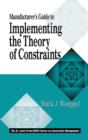Manufacturer's Guide to Implementing the Theory of Constraints - eBook