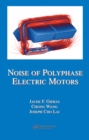 Noise of Polyphase Electric Motors - eBook