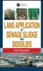 Land Application of Sewage Sludge and Biosolids - eBook