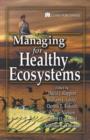 Managing for Healthy Ecosystems - eBook
