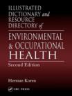 Illustrated Dictionary and Resource Directory of Environmental and Occupational Health, Second Edition - eBook