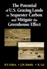 The Potential of U.S. Grazing Lands to Sequester Carbon and Mitigate the Greenhouse Effect - eBook
