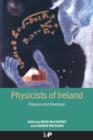 Physicists of Ireland : Passion and Precision - eBook
