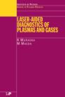 Laser-Aided Diagnostics of Plasmas and Gases - eBook