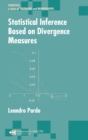 Statistical Inference Based on Divergence Measures - eBook